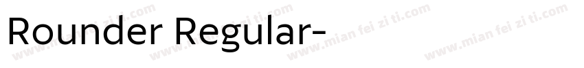 Rounder Regular字体转换